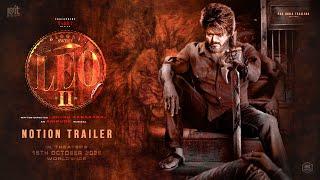 LEO 2 Notion Trailer | Thalapathy Vijay | Surya | Kamal Haasan | Karthi | Lokesh Kanagaraj | LCU