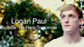 Logan Paul: Suicide Be Here Tomorrow | FLUKEY LUKEY