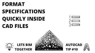 AutoCAD Tip #10: Format Specifications Quickly Inside AutoCAD