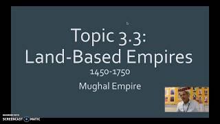 AP World History - 3.3 - Mughal Empire