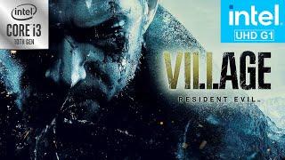 Resident Evil Village Demo | Intel UHD G1 | i3 -1005G1| Part 1