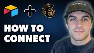 How to Connect Airtable to Mailchimp (Full 2024 Guide)