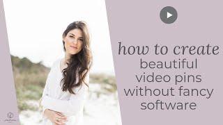 How to Create Professional Pinterest Video Pins (without fancy software!) using Keynote