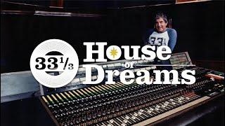 33 1/3 - House of Dreams: The Musical Story of Gold Star Recording Studios