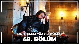 Muhteşem Yüzyıl: Kösem 48. Bölüm (HD)