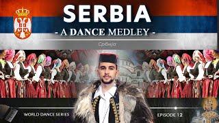 Serbia  • A Dance Medley! (World Dance Series: ep12) Српске народне игре