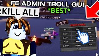 Roblox FE Trolling Admin GUI Script / Hack | KICK ALL, KILL ALL | INSANE Roblox Scripts 2023