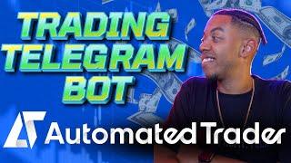 Automate Your Trading Telegram Channel