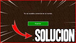 ERROR DE MINECRAFT | NO ES POSIBLE CONECTARSE AL MUNDO | SOLUCIÓN | error no se ha podido conectar