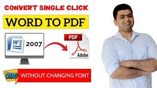 CONVERT WORD TO PDF (HINDI) WITHOUT CHANGING FONT IN MS WORD 2007