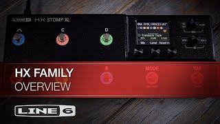 Line 6 | HX Family Overview