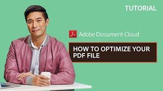 How to Optimize your PDF File | Adobe Acrobat