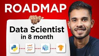 The ONLY Data Science 8 Months Roadmap You NEED | Step-by-Step Guide  for 2025 | Sagar Chouksey