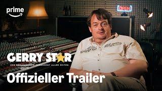 Gerry Star  – Der beste Produzent aller Zeiten | Offizieller Trailer | Prime Video