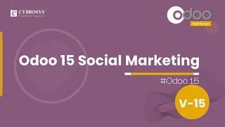 Odoo 15 Social Media Marketing | Odoo 15 Enterprise Edition