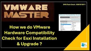 VMware Training | Hardware Compatibility Check for Esxi Installation & Upgrade ? | VMware Tutorial