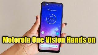   Motorola One vision quick Hands on Review