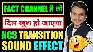 Transition Sound Effect For Fact Channel || Counting Sound Effect For Fact Channel || Fact Channel