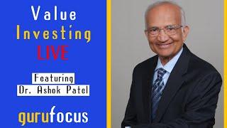 Value Investing Live: Dr. Ashok Patel on Value Investing as an Approach for Life and Conflict