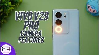 Vivo V29 Pro Camera Features, Tips and Tricks 