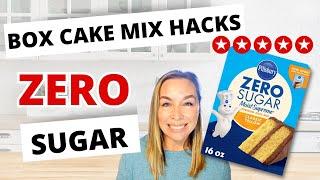 ZERO SUGAR Boxed Cake Mix HACKS! 