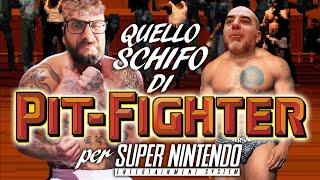 Altro che TYSON e JAKE PAUL! Pit-Fighter per SNES