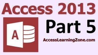 Microsoft Access 2013 Tutorial Level 1 Part 05 of 12 - Customer Table, Part 2