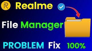 Realme File Manager Problem Solve | How To Fix Realme Mobile File Manager Problem