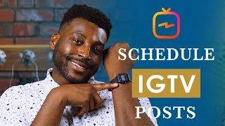 How To Schedule IGTV Videos (INSTAGRAM TV UPDATE 2019)