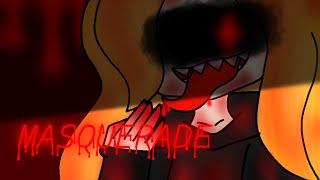 MASQUERADE | animation meme | Ytut Ytup :)