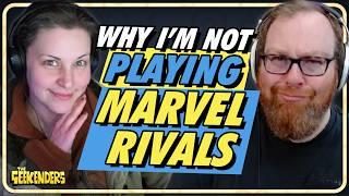 Marvel Rivals Addiction?! | The Geekenders Ep 58