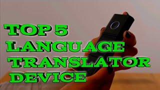 Top 5 Best Electronic Language Translator In 2020 | Instant Translator Device To Buy Now