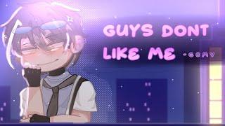 【 GCMV 】Guys don’t like me ! ~ Xenyii