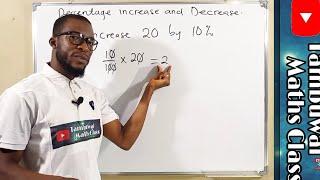 Percentage Increase and Decrease