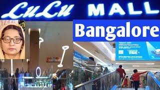 Lulu Mall Bangalore | Biggests Lulu Shoppingmall | Bangalore Largest Hypermarket