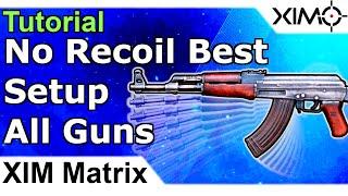 XIM Matrix - Best Anti Recoil Setup Guide - Zero Recoil For All Guns With Smart Actions - No Recoil