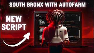 SOUTH BRONX SCRIPT FREE WITH AUTOFARM, AIMBOT, FLY ...