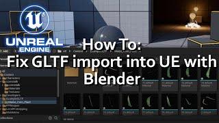 Using Blender to fix GLTF file import in Unreal Engine 5, 1 Minute Tutorial.