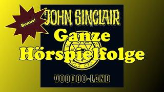 Voodoo Land - John Sinclair Sonderedition 05 - Ganzes Hörspiel