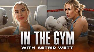 IN THE GYM WITH ASTRID WETT | NO ONE IS TAKING MY CROWN OFF ME!