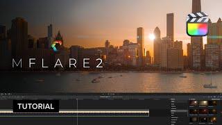 01 - mFlare 2 in Final Cut Pro X - Introduction & First Steps