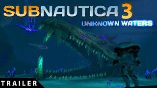 Subnautica 3: Unknown Waters  Trailer concept 2023