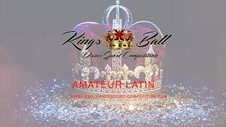 AMATEUR LATIN ~ KINGS BALL DANCESPORT COMPETITION 2024