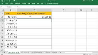 EXCEL: How to find First Day of the next Month for a given date in excel