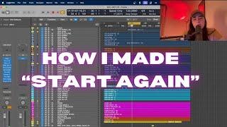 how i made "start again" (production breakdown)