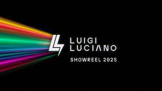 Luigi Luciano SHOWREEL 2025