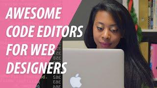 Code Editors For Web Designers + GIVEAWAY | XO PIXEL