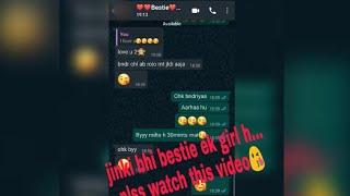 Jinki bhi bestfrnd ek girl hai/pls watch /bestie lover||