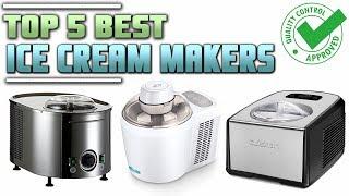 Best Ice Cream Maker | Top 5 Best Ice Cream Makers Reviews