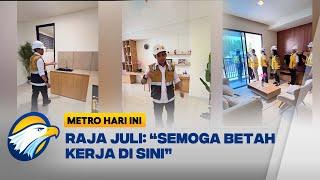 Raja Juli Pamer Hunian ASN di IKN - [Metro Hari Ini]